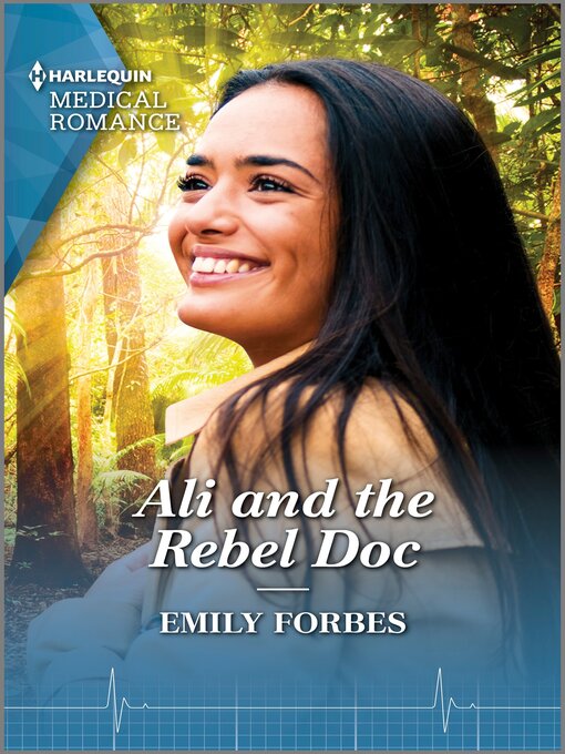 Title details for Ali and the Rebel Doc by Emily Forbes - Available